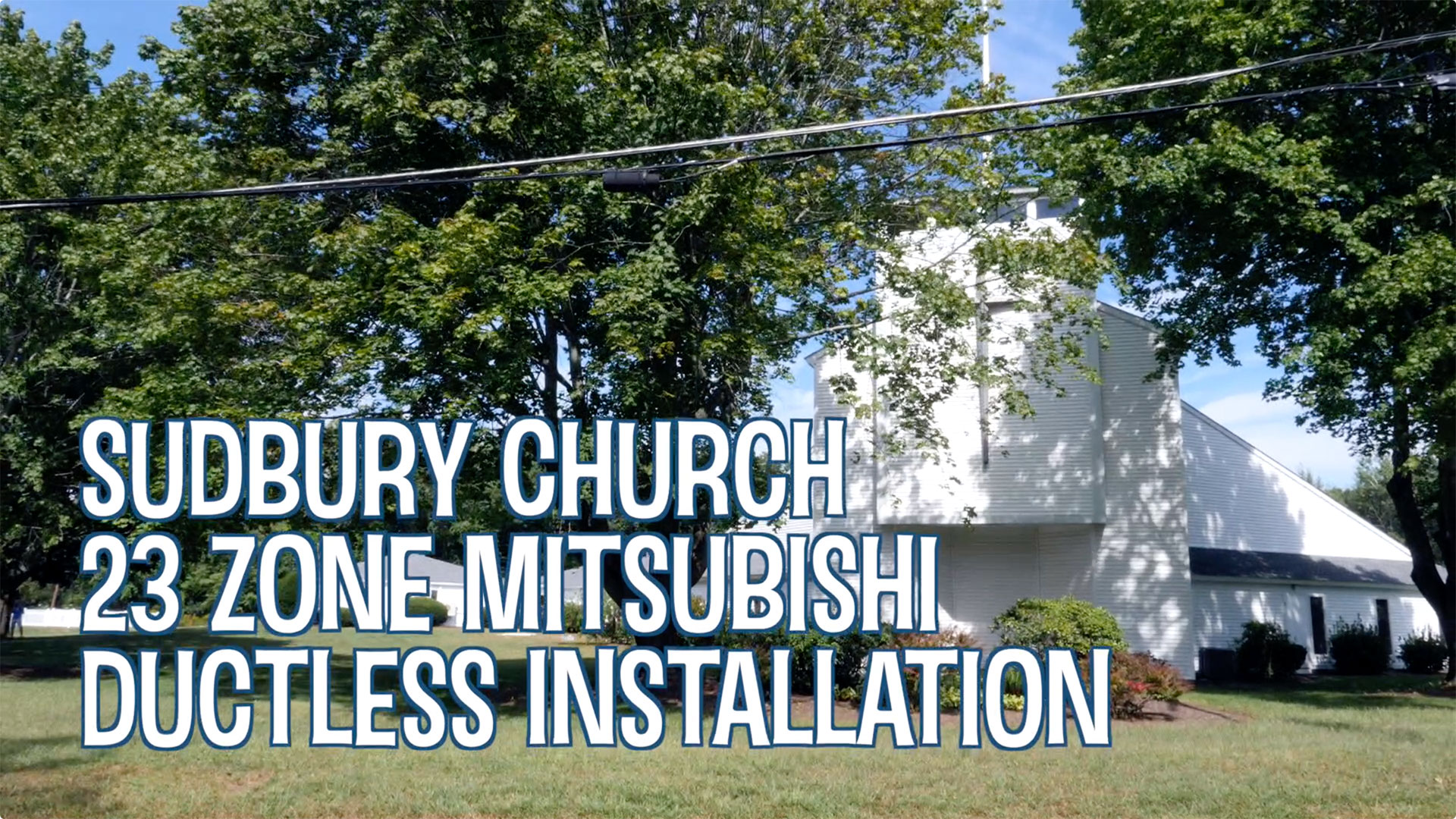 Sudbury-Church-23-Zone-Mitsubishi-Ductless-Installation-Cover